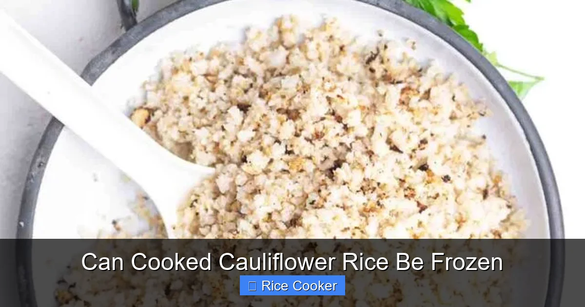 Can Cooked Cauliflower Rice Be Frozen