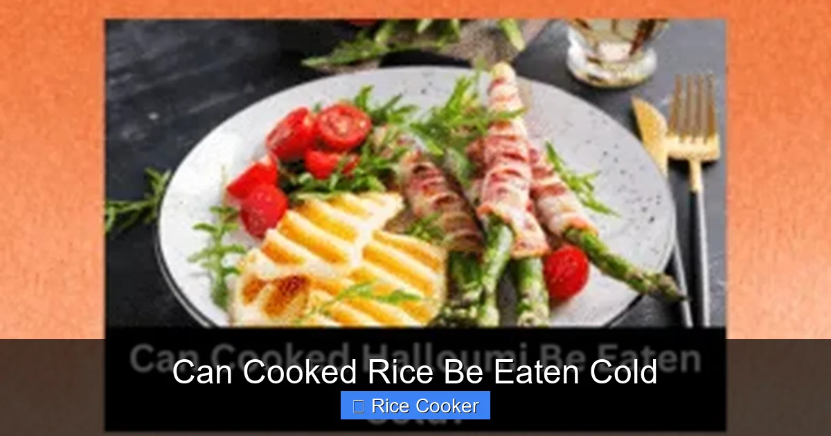 Can Cooked Rice Be Eaten Cold