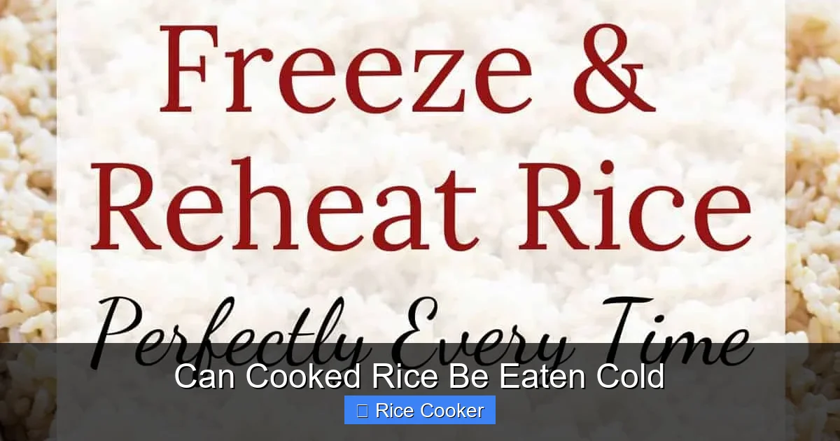Can Cooked Rice Be Eaten Cold