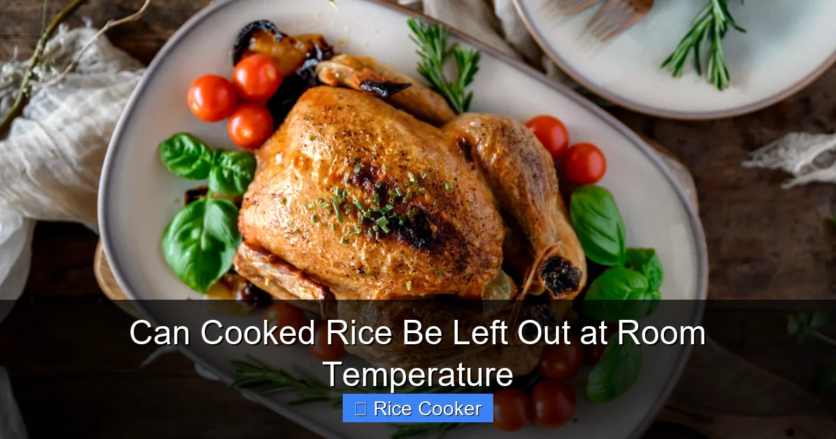 Can Cooked Rice Be Left Out at Room Temperature