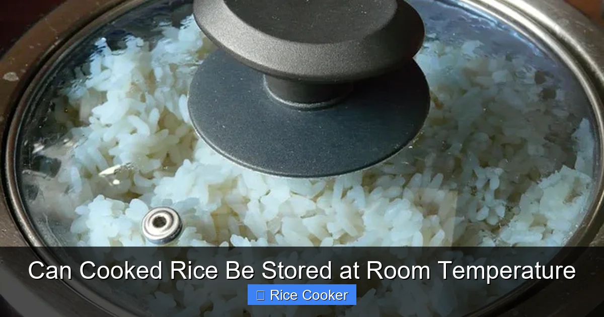 Can Cooked Rice Be Stored at Room Temperature