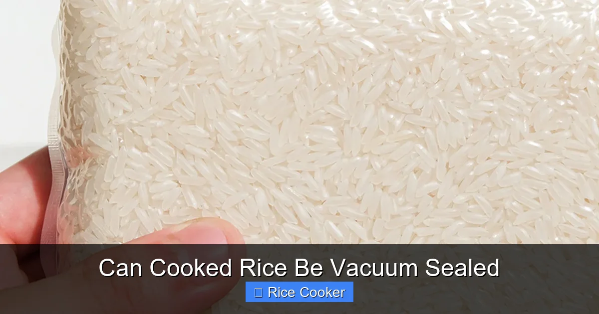 Can Cooked Rice Be Vacuum Sealed
