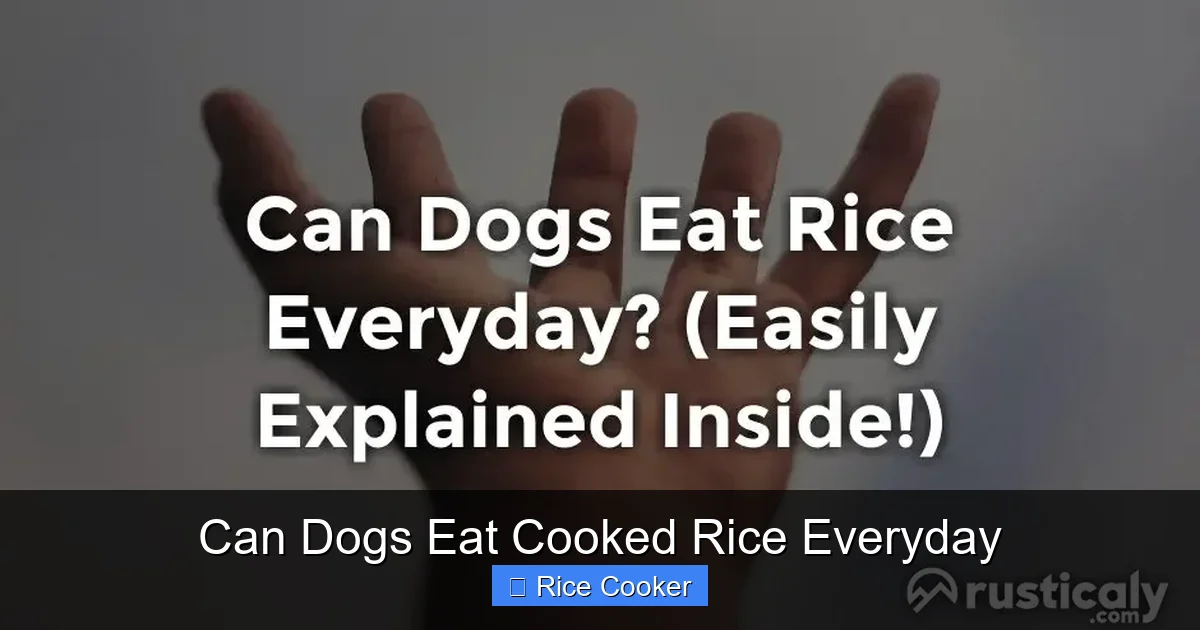 Can Dogs Eat Cooked Rice Everyday
