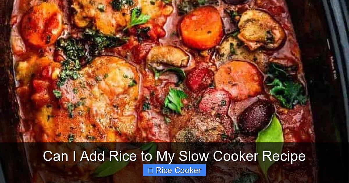 Can I Add Rice to My Slow Cooker Recipe
