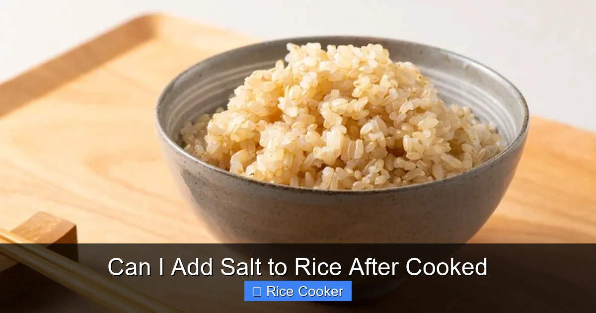 Can I Add Salt to Rice After Cooked