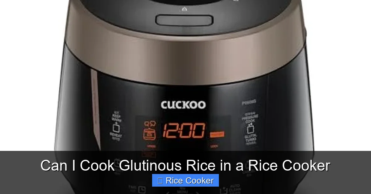 Can I Cook Glutinous Rice in a Rice Cooker