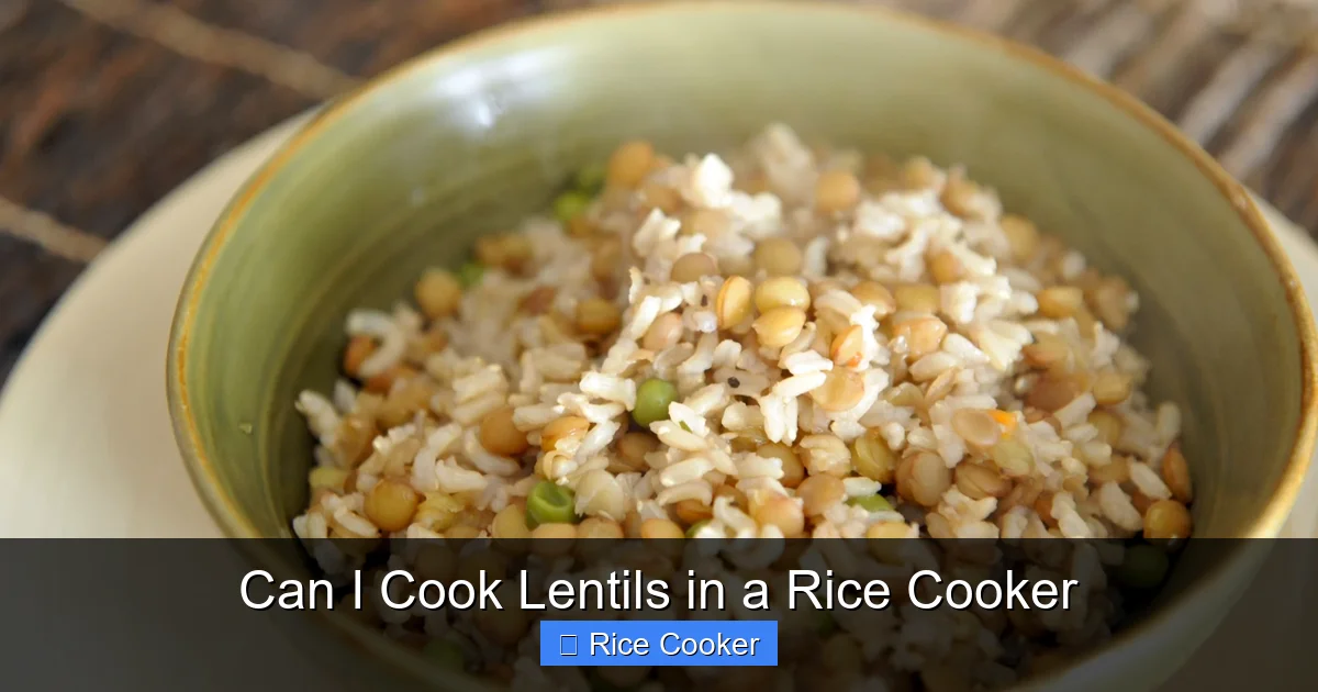 Can I Cook Lentils in a Rice Cooker
