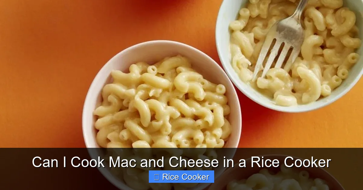 Can I Cook Mac and Cheese in a Rice Cooker