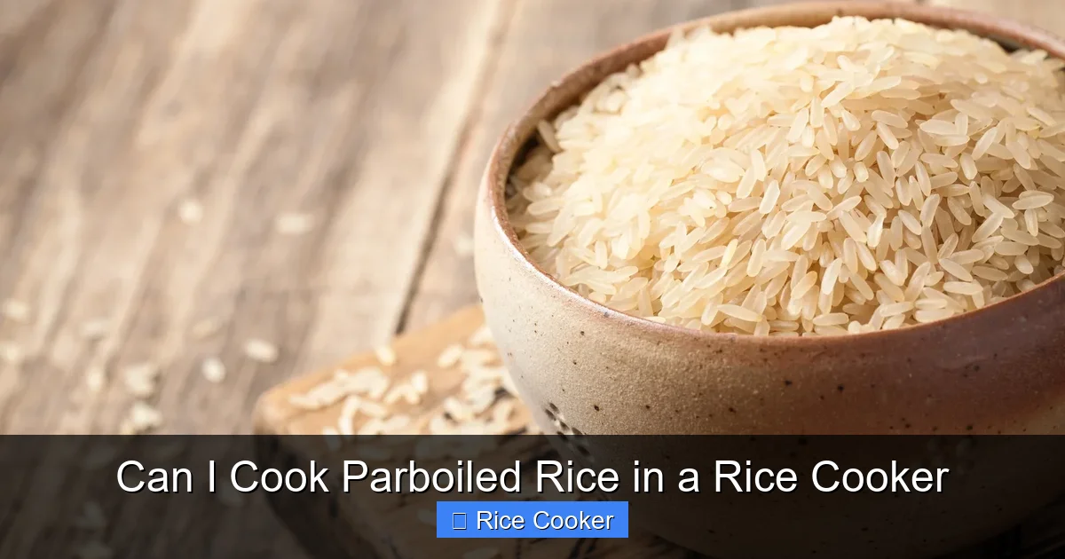 Can I Cook Parboiled Rice in a Rice Cooker