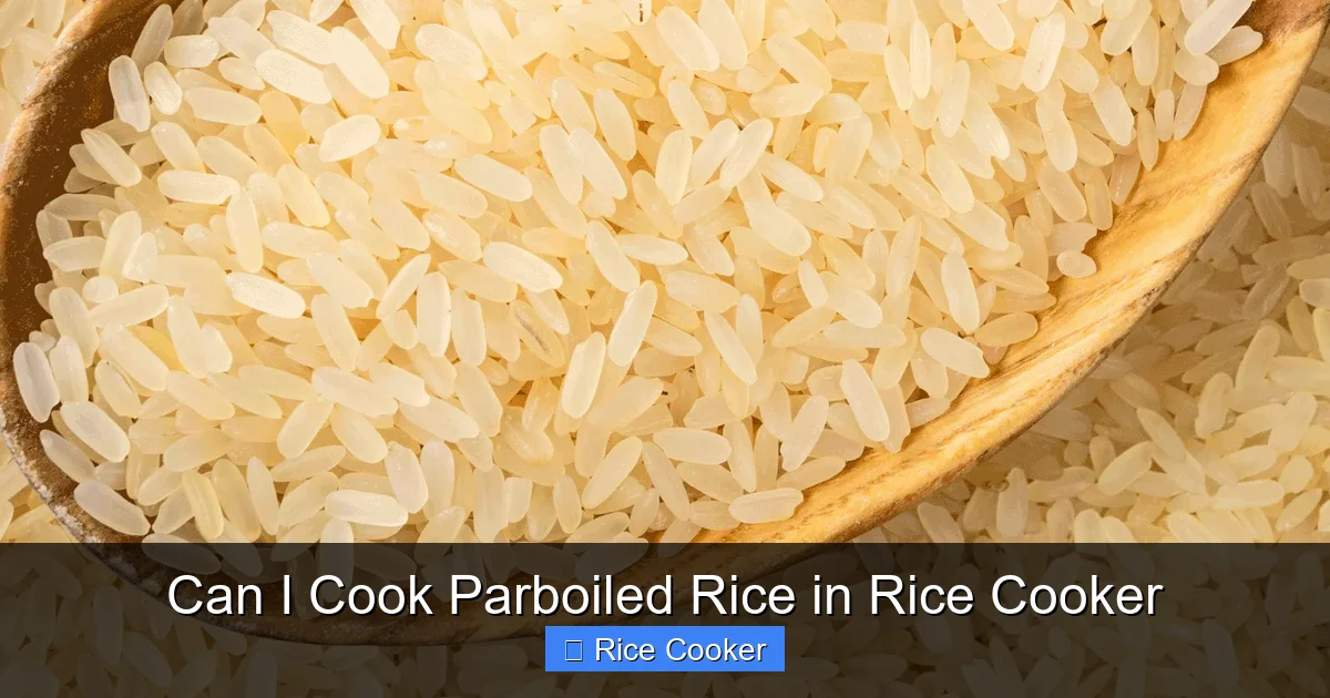 Can I Cook Parboiled Rice in Rice Cooker