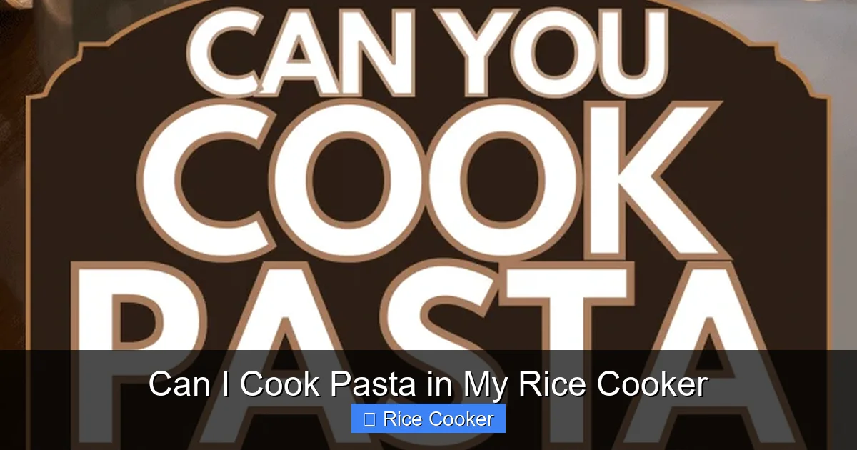Can I Cook Pasta in My Rice Cooker