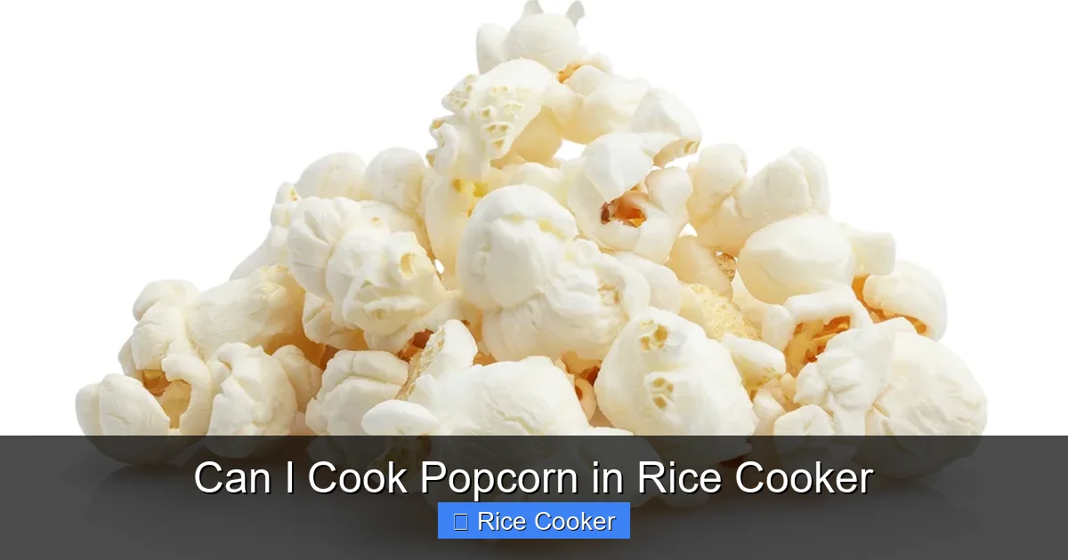 Can I Cook Popcorn in Rice Cooker