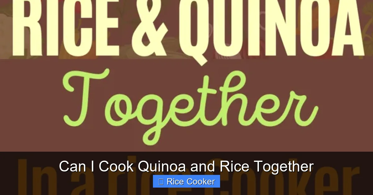 Can I Cook Quinoa and Rice Together