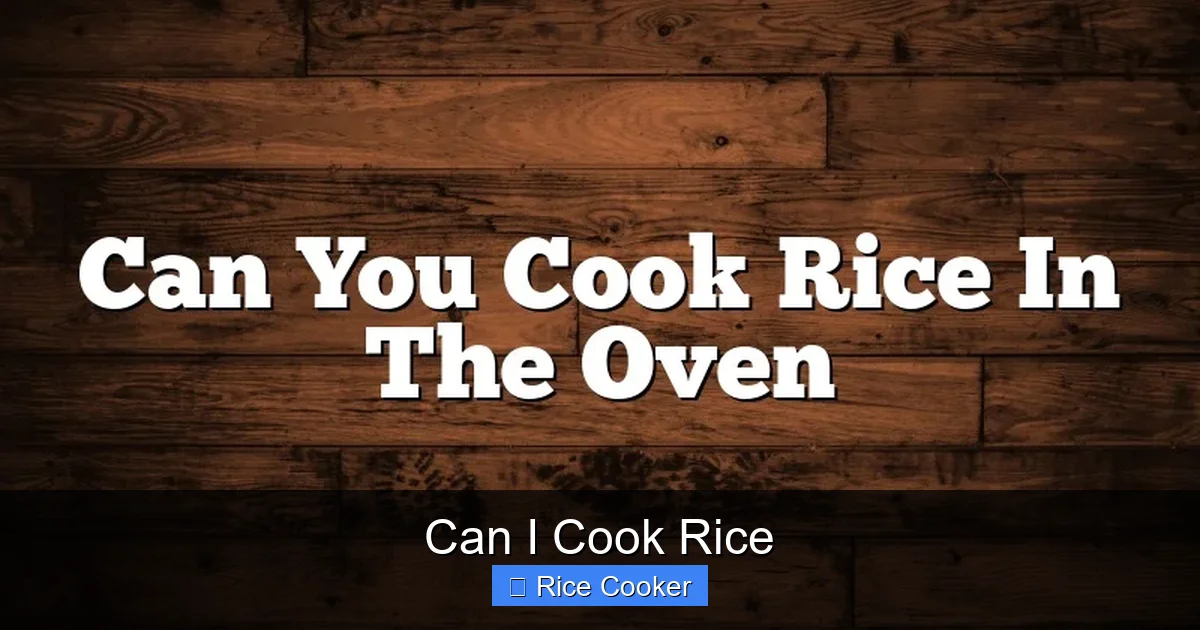 Can I Cook Rice