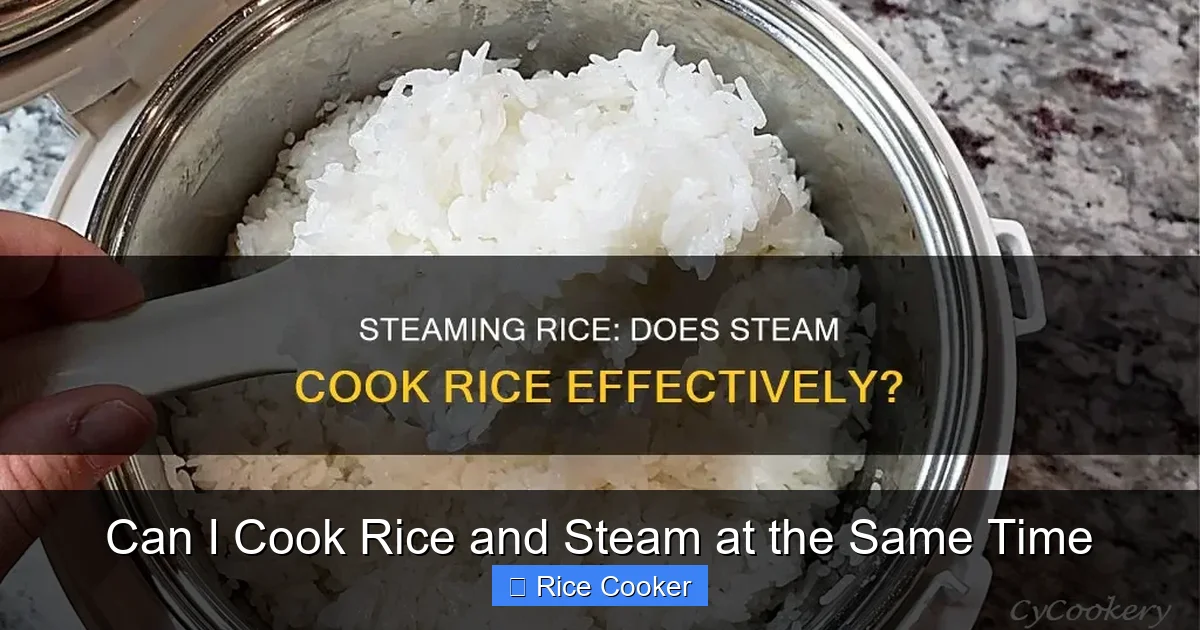 Can I Cook Rice and Steam at the Same Time