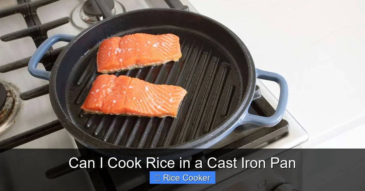 Can I Cook Rice in a Cast Iron Pan