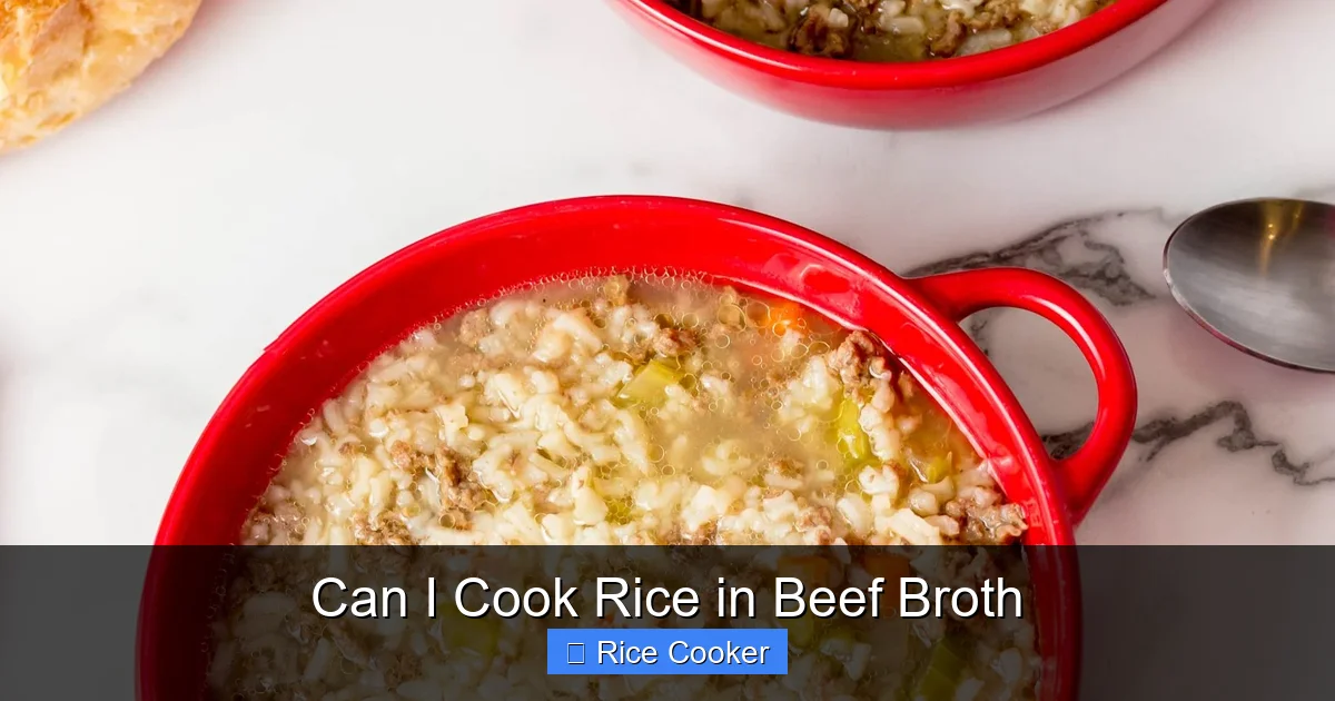 Can I Cook Rice in Beef Broth