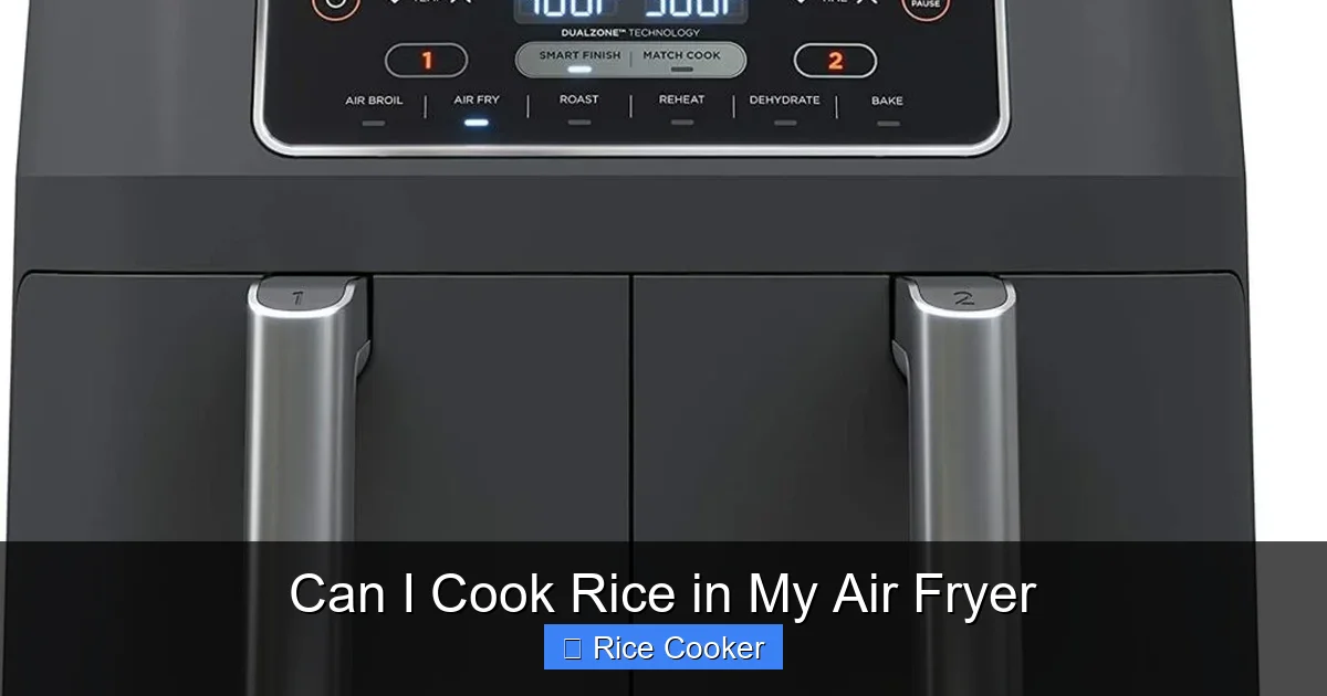 Can I Cook Rice in My Air Fryer