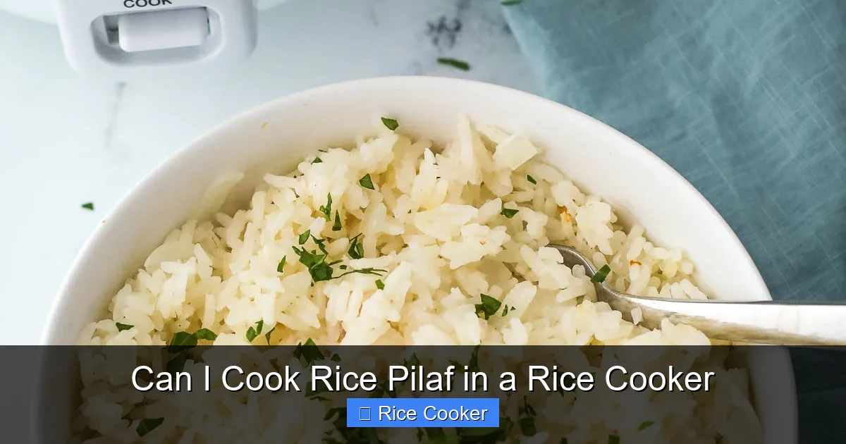 Can I Cook Rice Pilaf in a Rice Cooker