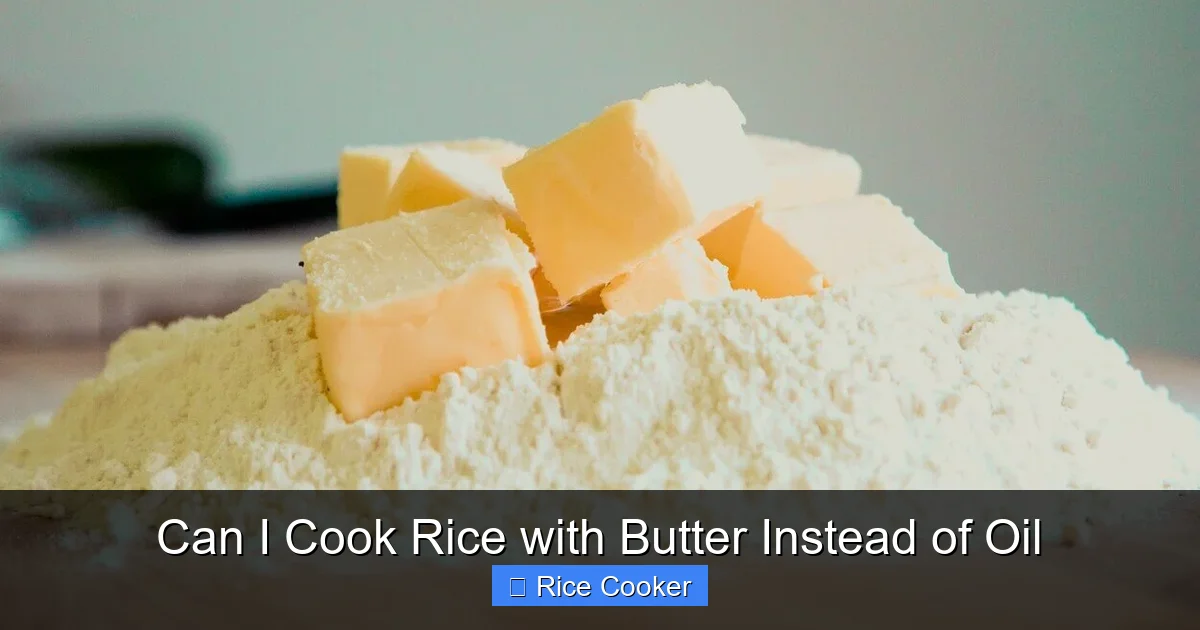 Can I Cook Rice with Butter Instead of Oil