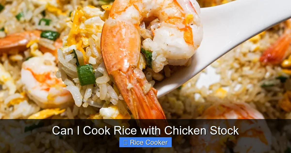 Can I Cook Rice with Chicken Stock