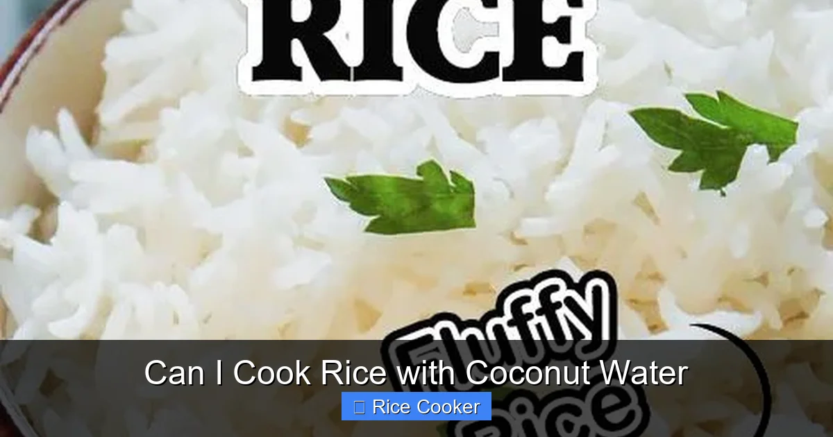 Can I Cook Rice with Coconut Water