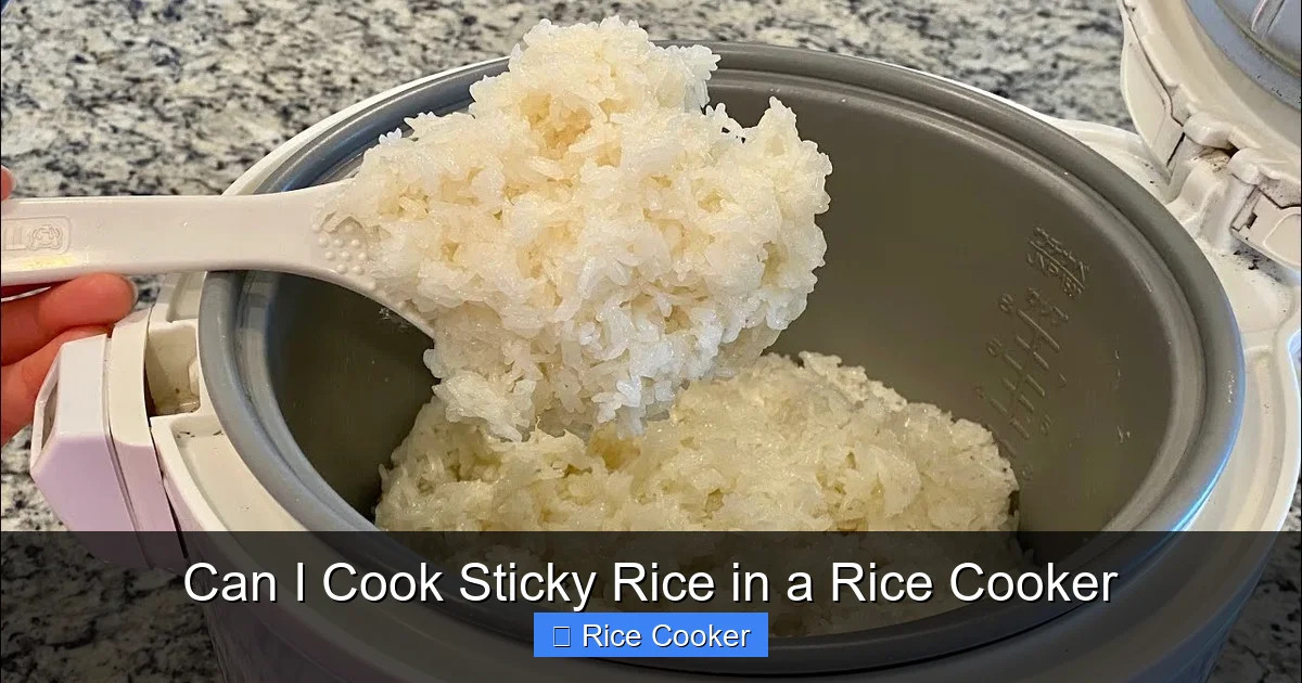 Can I Cook Sticky Rice in a Rice Cooker