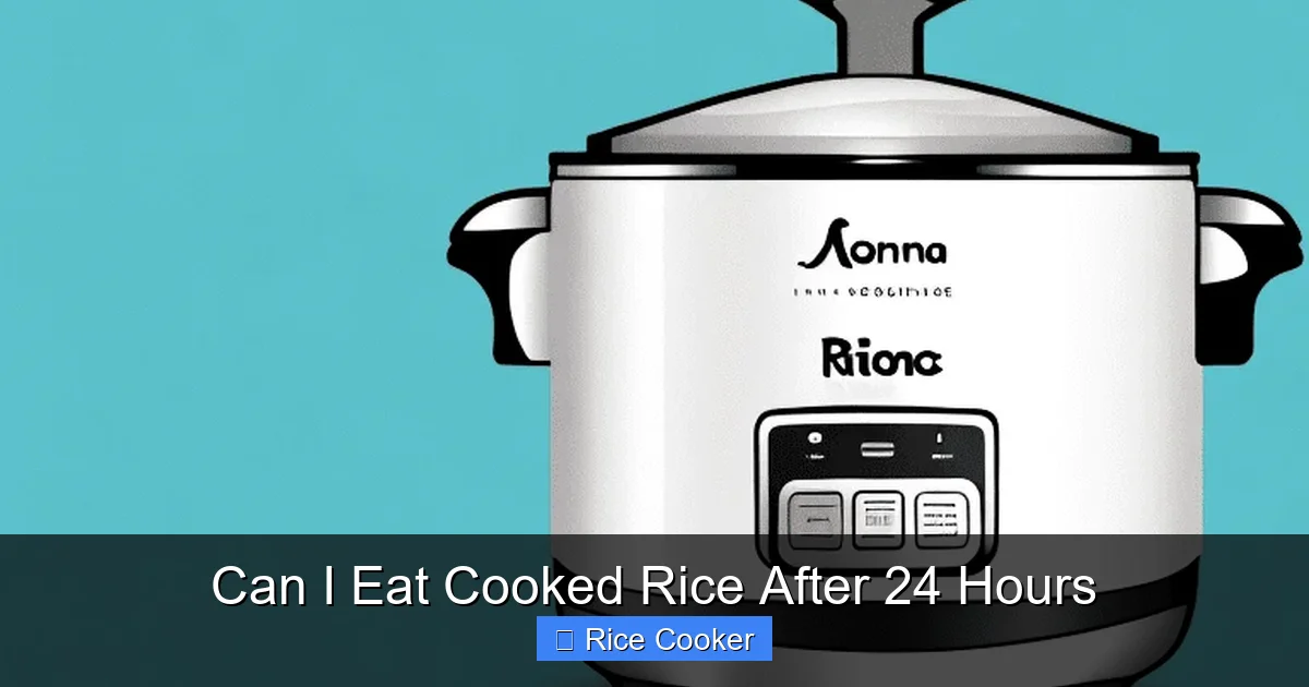 Can I Eat Cooked Rice After 24 Hours