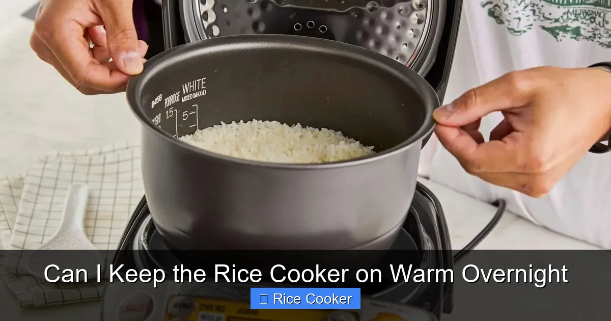 Can I Keep the Rice Cooker on Warm Overnight