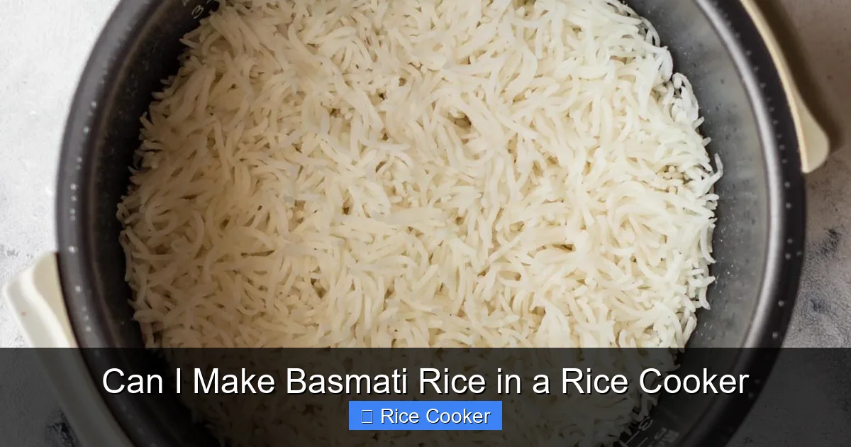 Can I Make Basmati Rice in a Rice Cooker