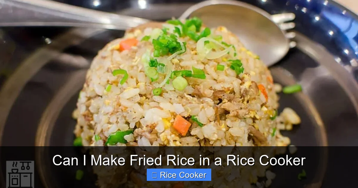 Can I Make Fried Rice in a Rice Cooker
