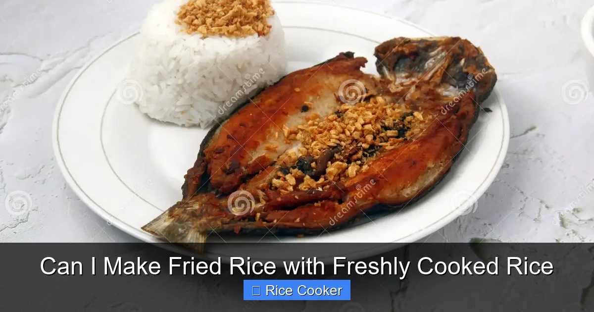 Can I Make Fried Rice with Freshly Cooked Rice