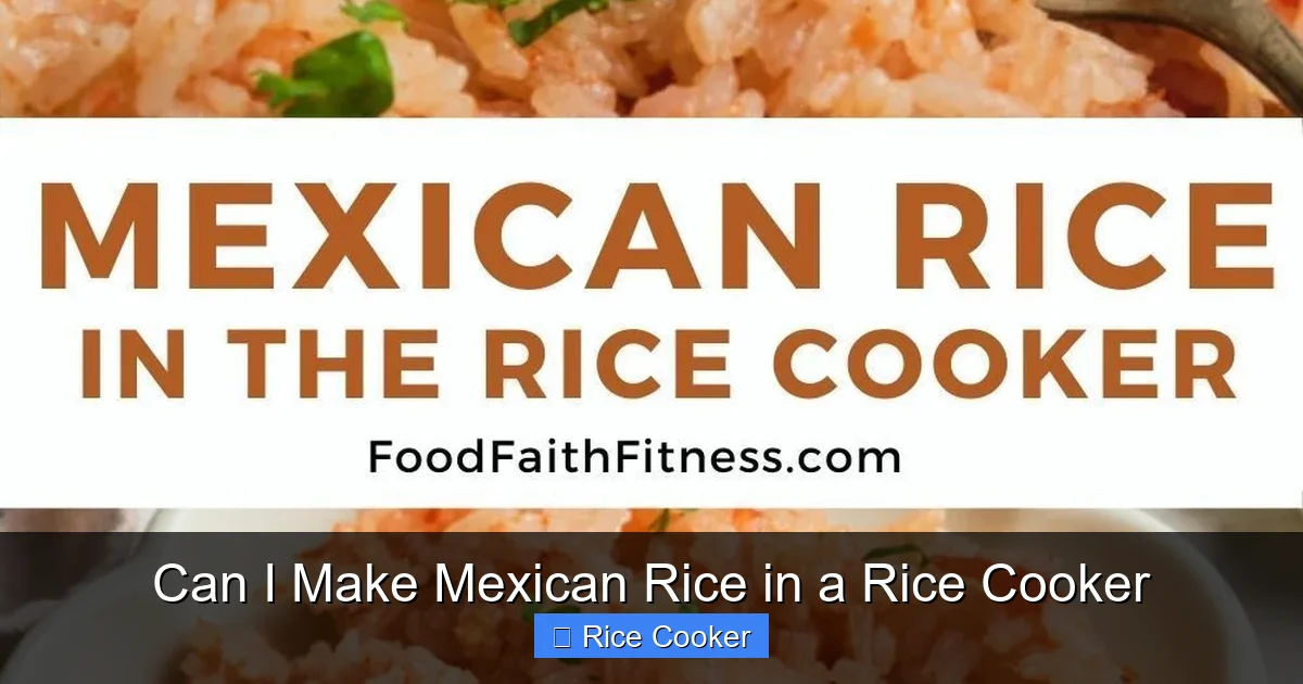 Can I Make Mexican Rice in a Rice Cooker