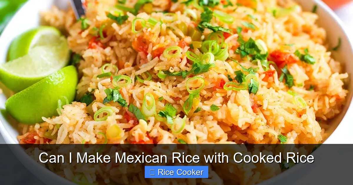 Can I Make Mexican Rice with Cooked Rice