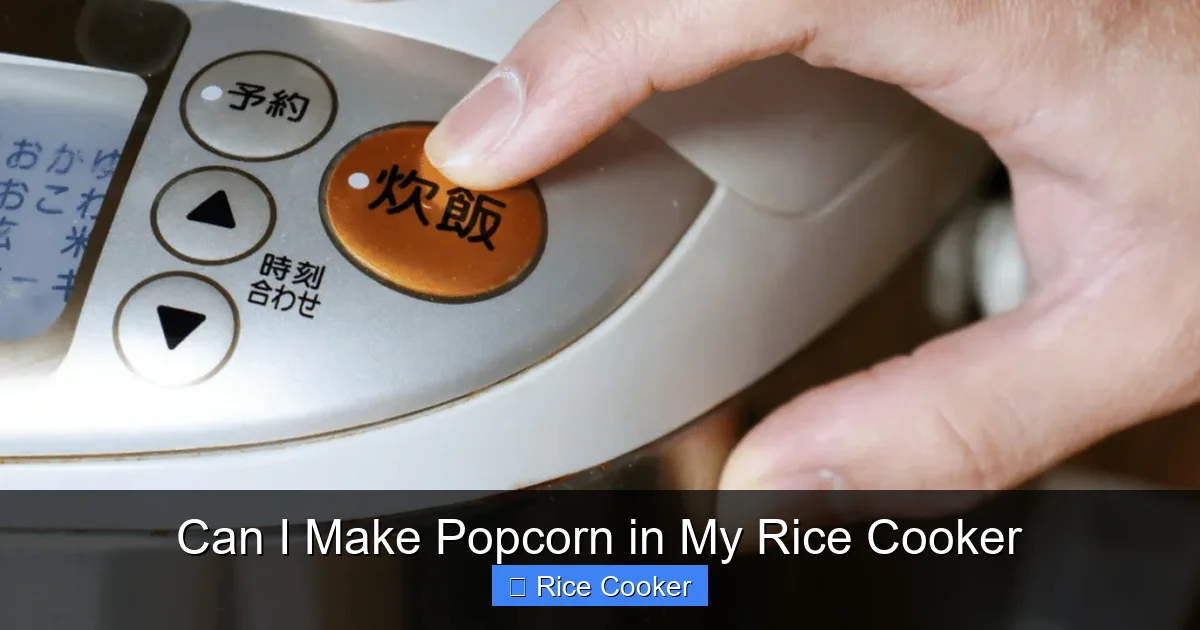 Can I Make Popcorn in My Rice Cooker