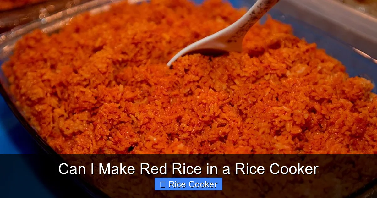 Can I Make Red Rice in a Rice Cooker