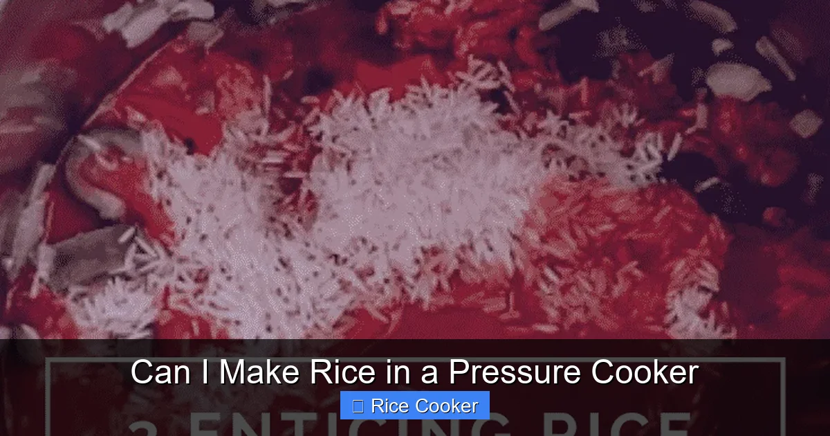 Can I Make Rice in a Pressure Cooker