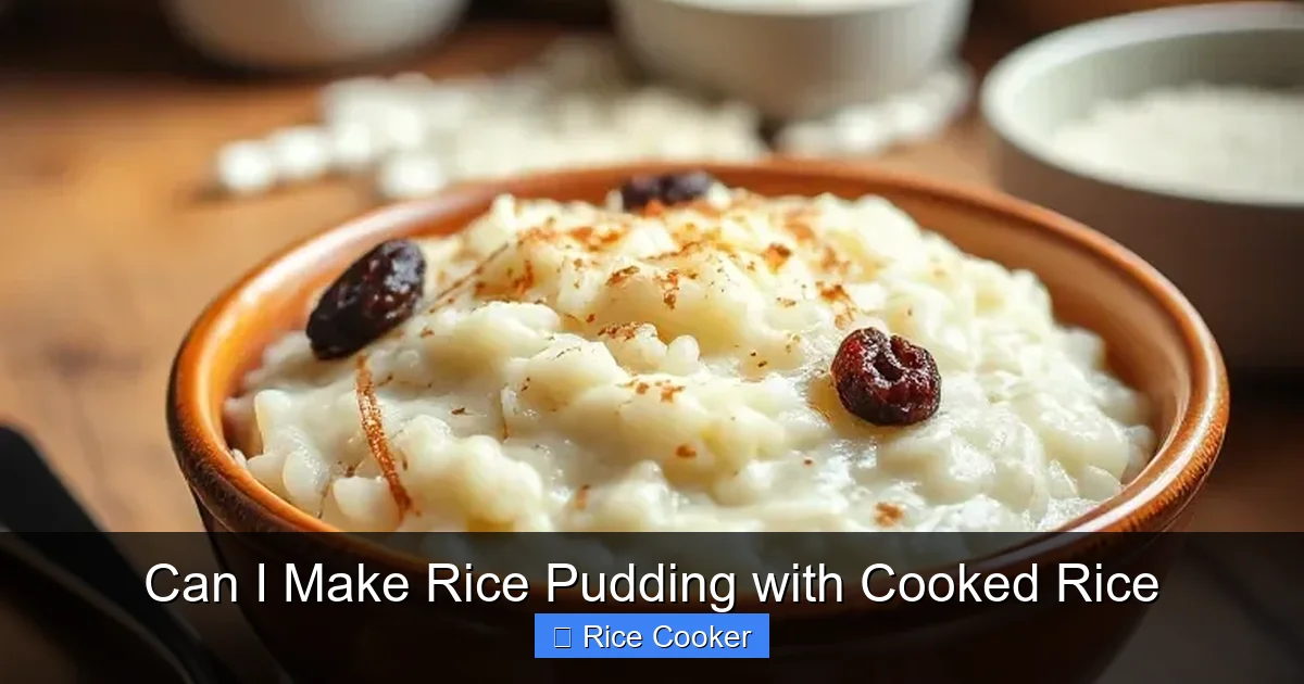 Can I Make Rice Pudding with Cooked Rice