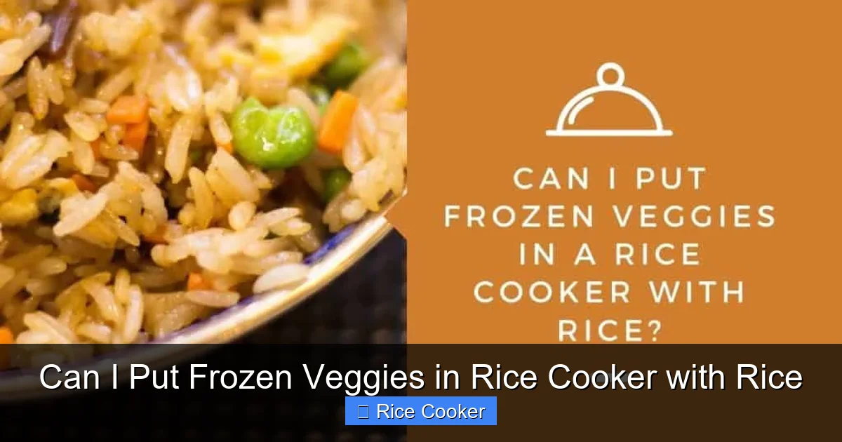 Can I Put Frozen Veggies in Rice Cooker with Rice