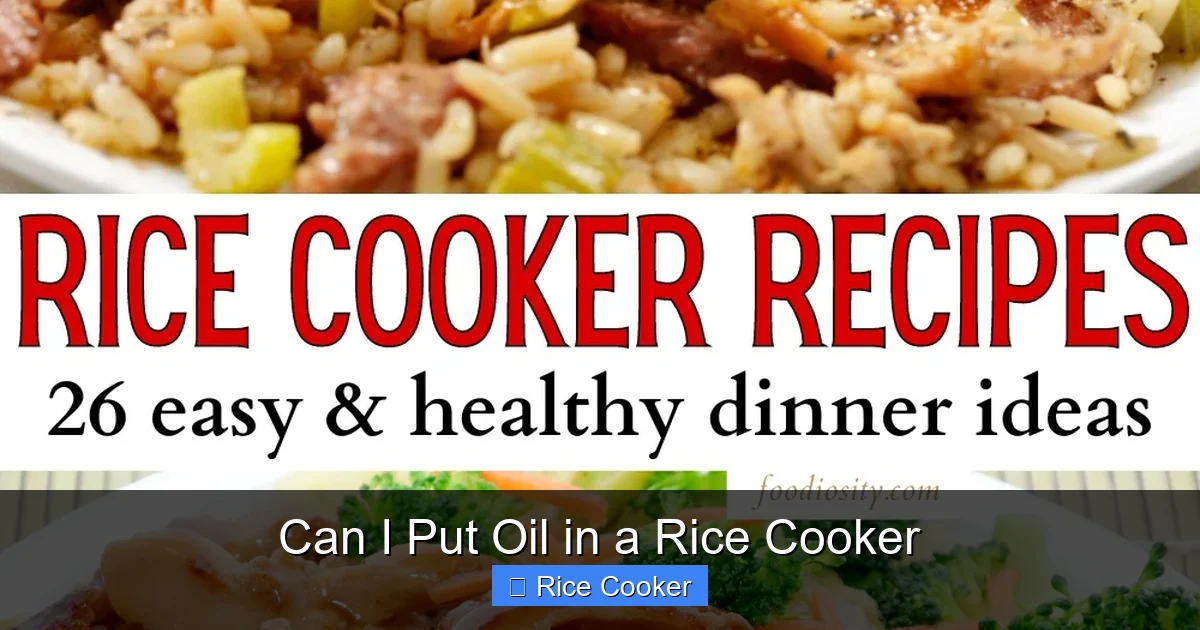 Can I Put Oil in a Rice Cooker