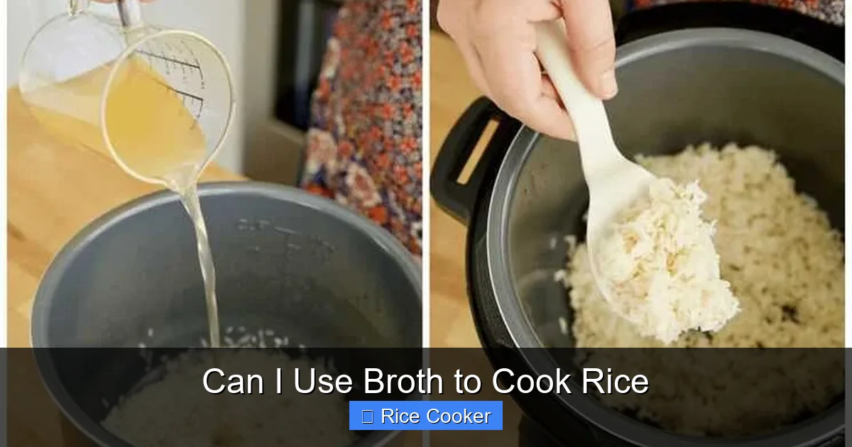 Can I Use Broth to Cook Rice