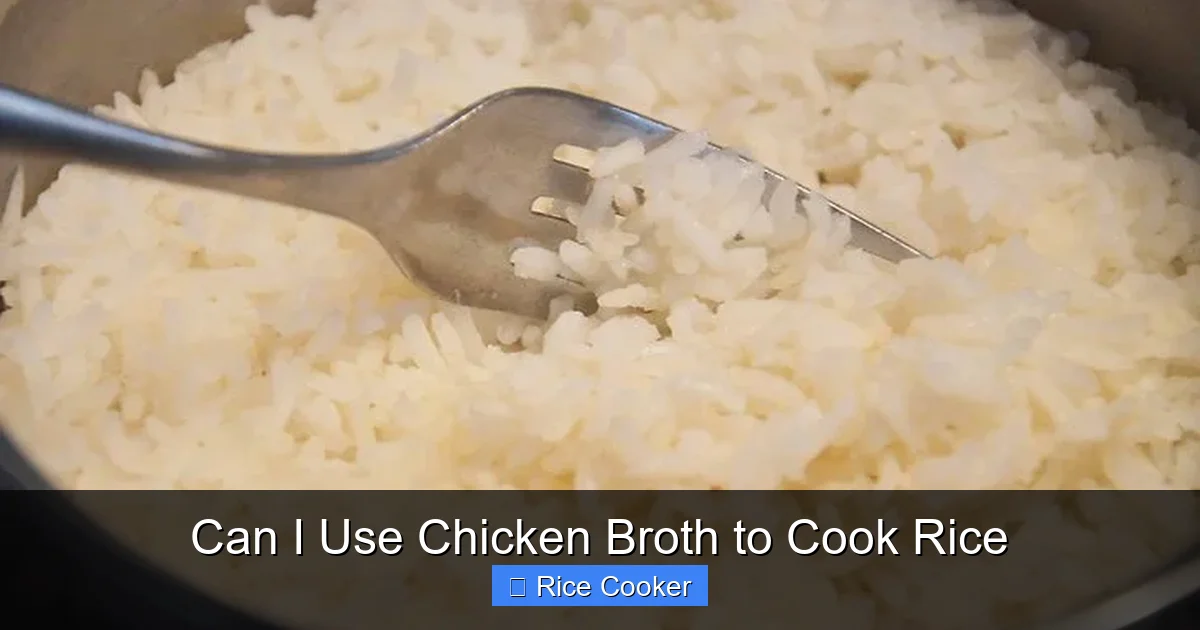 Can I Use Chicken Broth to Cook Rice