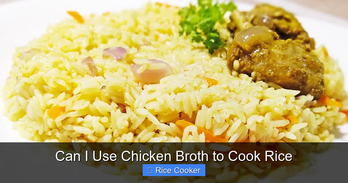 Can I Use Chicken Broth to Cook Rice