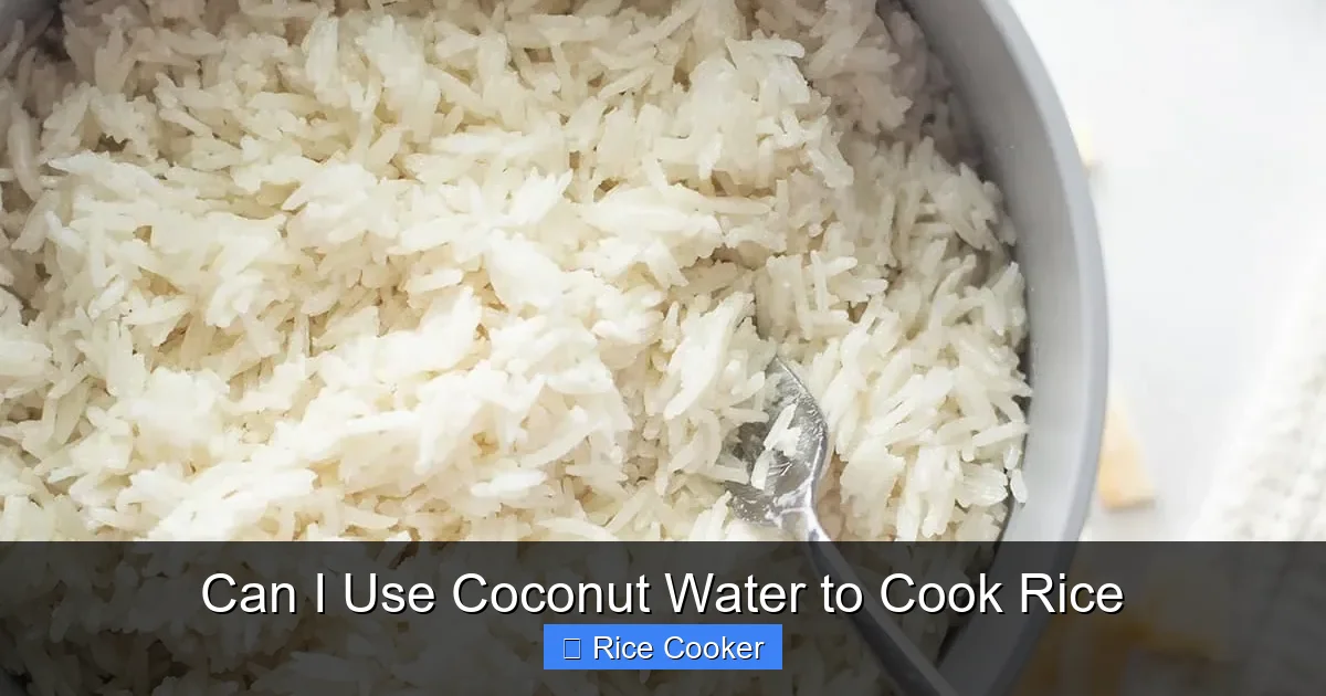 Can I Use Coconut Water to Cook Rice