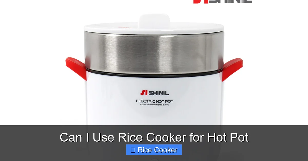 Can I Use Rice Cooker for Hot Pot