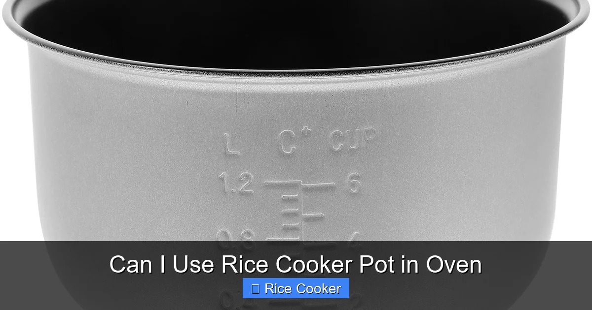 Can I Use Rice Cooker Pot in Oven
