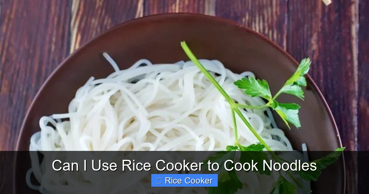 Can I Use Rice Cooker to Cook Noodles