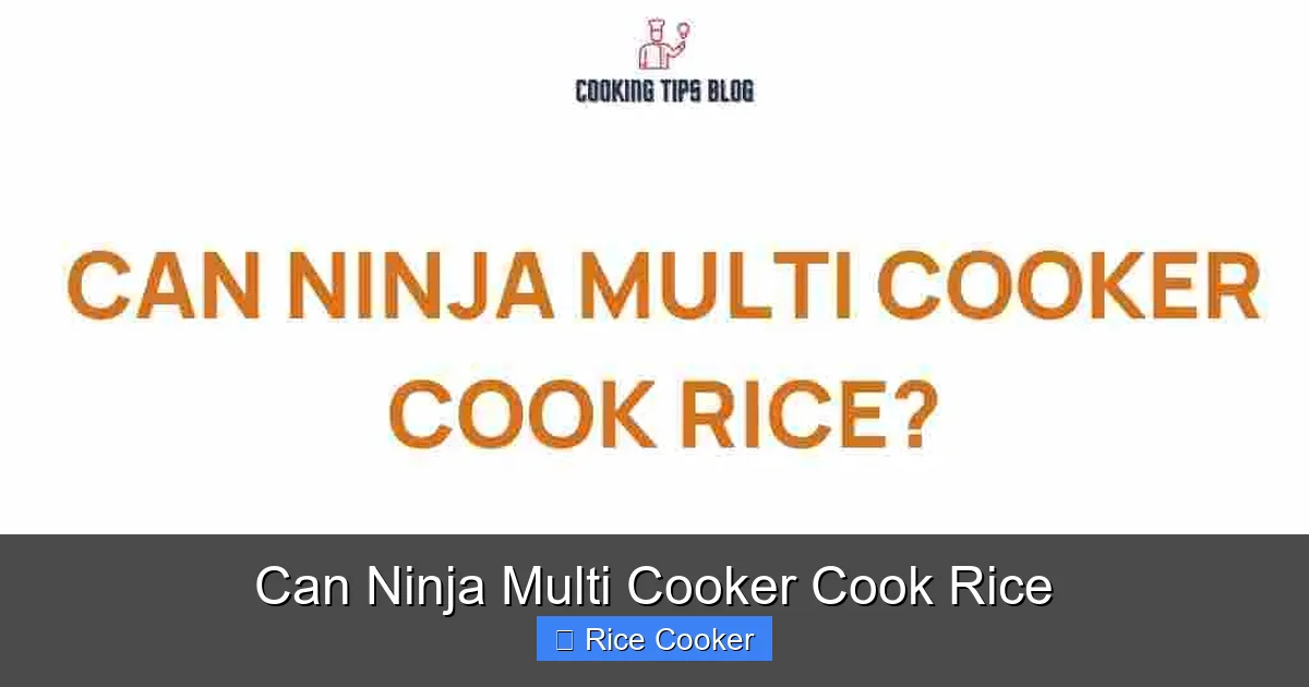 Can Ninja Multi Cooker Cook Rice