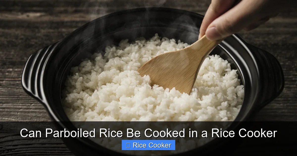 Can Parboiled Rice Be Cooked in a Rice Cooker