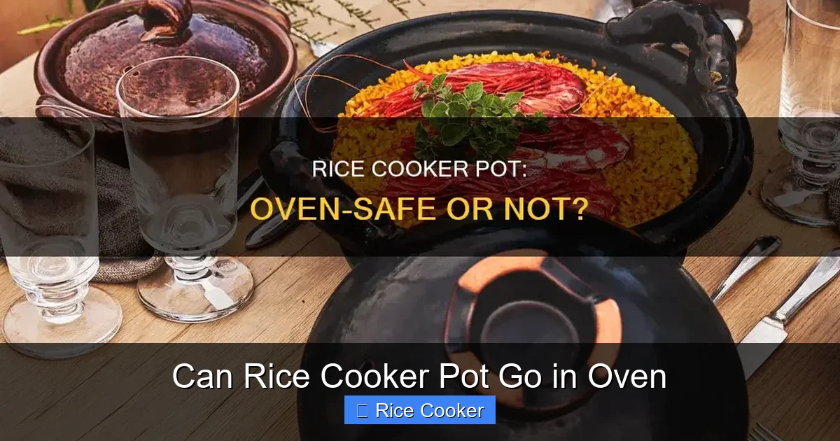 Can Rice Cooker Pot Go in Oven
